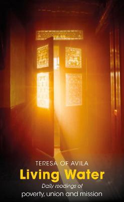 Living Water: Daily Readings of poverty, union and mission - Julian of Norwich,Mary Eland - cover