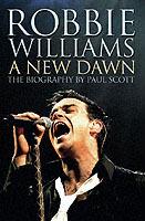Robbie Williams: Facing the Ghosts: The Unauthorised Biography - Paul Scott - cover