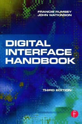 Digital Interface Handbook - John Watkinson,Francis Rumsey - cover