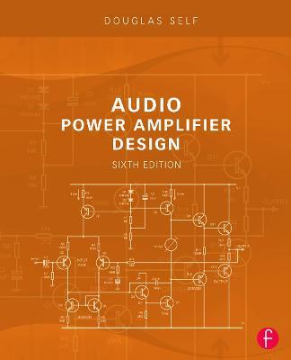 Audio Power Amplifier Design - Douglas Self - cover