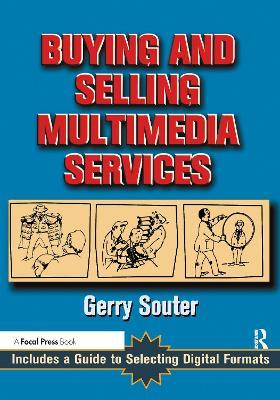 Buying and Selling Multimedia Services - Gerry Souter - cover