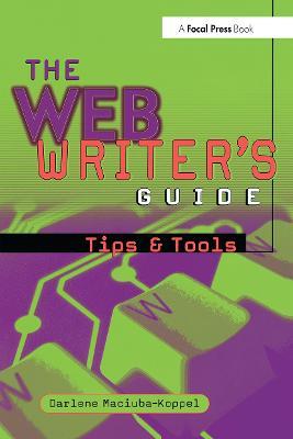 The Web Writer's Guide - Darlene Maciuba-Koppel - cover
