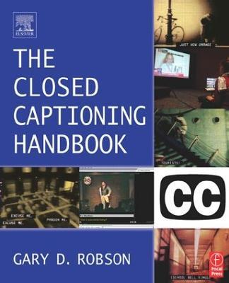 Closed Captioning Handbook - Gary D. Robson - cover