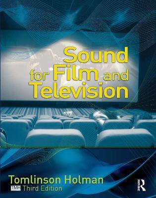 Sound for Film and Television - Tomlinson Holman - cover