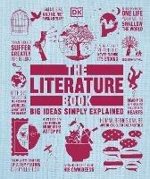 The Literature Book: Big Ideas Simply Explained - DK - cover