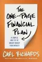 The One-Page Financial Plan: A Simple Way To Be Smart About Your Money - Carl Richards - cover