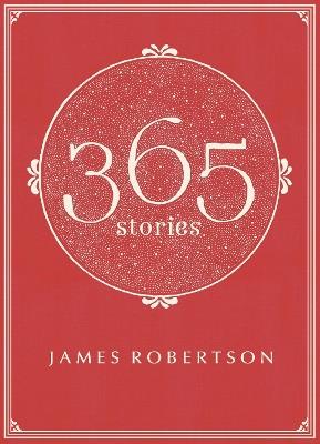 365: Stories - James Robertson - cover