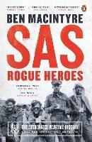 SAS: Rogue Heroes - Now a major TV drama - Ben MacIntyre - cover