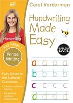 Handwriting Made Easy: Printed Writing, Ages 5-7 (Key Stage 1): Supports the National Curriculum, Handwriting Practice Book