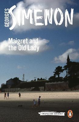 Maigret and the Old Lady: Inspector Maigret #33 - Georges Simenon - cover