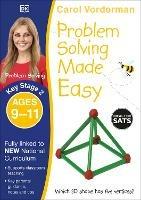 Problem Solving Made Easy, Ages 9-11 (Key Stage 2): Supports the National Curriculum, Maths Exercise Book