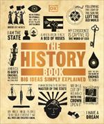 The History Book: Big Ideas Simply Explained