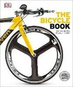 The Bicycle Book: The Definitive Visual History