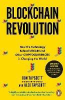 Blockchain Revolution: How the Technology Behind Bitcoin and Other Cryptocurrencies is Changing the World - Don Tapscott,Alex Tapscott - cover