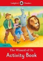 The Wizard of Oz Activity Book - Ladybird Readers Level 4