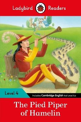 Ladybird Readers Level 4 - The Pied Piper (ELT Graded Reader) - Ladybird - cover