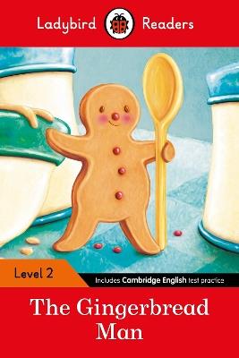 Ladybird Readers Level 2 - The Gingerbread Man (ELT Graded Reader) - Ladybird - cover