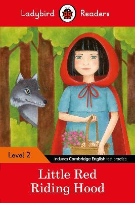Ladybird Readers Level 2 - Little Red Riding Hood (ELT Graded Reader) - Ladybird - cover
