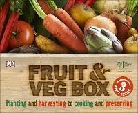 RHS Fruit and Veg Box: Planting and Harvesting to Cooking and Preserving - Royal Horticultural Society (DK Rights) (DK IPL) - cover