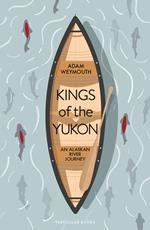 Kings of the Yukon