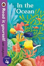 In the Ocean – Read It Yourself with Ladybird Level 4