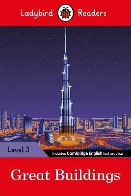 Ladybird Readers Level 3 - Great Buildings (ELT Graded Reader) - Ladybird - cover