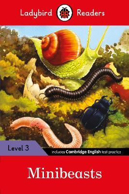 Ladybird Readers Level 3 - Minibeasts (ELT Graded Reader) - Ladybird - cover