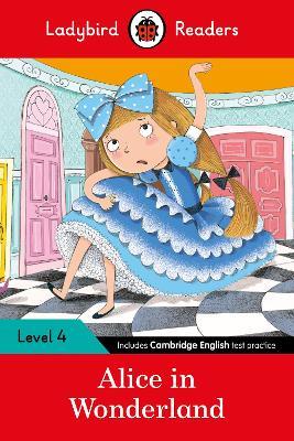 Ladybird Readers Level 4 - Alice in Wonderland (ELT Graded Reader) - Ladybird - cover