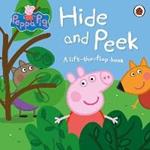 Peppa Pig: Hide and Peek: A Lift-the-Flap Book