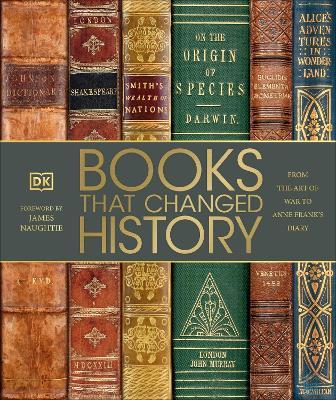 Books That Changed History: From the Art of War to Anne Frank's Diary - DK - cover