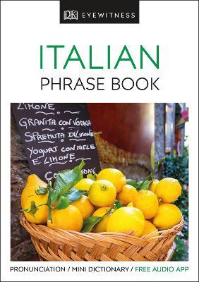 Eyewitness Travel Phrase Book Italian: Essential Reference for Every Traveller - DK - cover