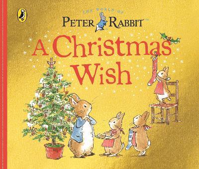 Peter Rabbit Tales: A Christmas Wish - Beatrix Potter - cover