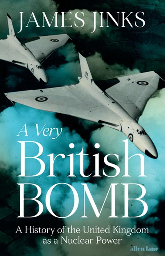 A Very British Bomb