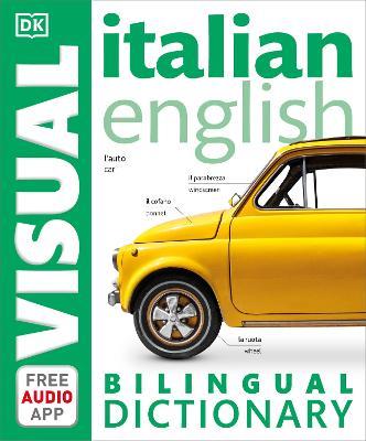 Italian-English Bilingual Visual Dictionary with Free Audio App - DK - cover