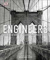 Engineers: From the Great Pyramids to Spacecraft - Adam Hart-Davis - cover