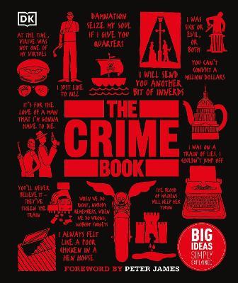 The Crime Book: Big Ideas Simply Explained - DK - cover