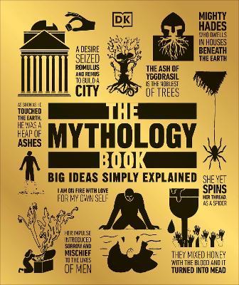 The Mythology Book: Big Ideas Simply Explained - DK - cover