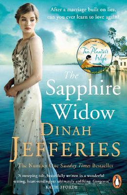 The Sapphire Widow: The Enchanting Richard & Judy Book Club Pick 2018 - Dinah Jefferies - cover
