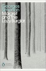 Maigret and the Lazy Burglar: Inspector Maigret #57