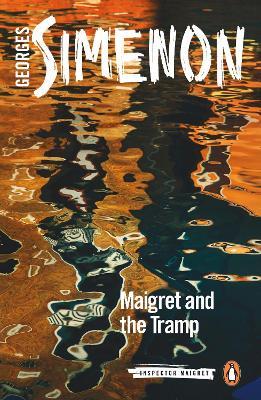 Maigret and the Tramp: Inspector Maigret - Georges Simenon - cover