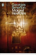 Maigret Hesitates: Inspector Maigret #67