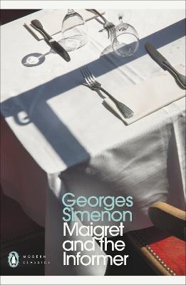 Maigret and the Informer: Inspector Maigret - Georges Simenon - cover
