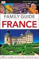 DK Family Guide France - DK Travel - cover