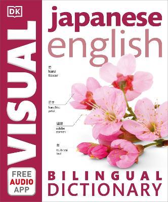 Japanese-English Bilingual Visual Dictionary with Free Audio App - DK - cover