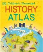 Children's Illustrated History Atlas