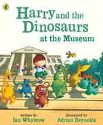 Harry and the Dinosaurs at the Museum