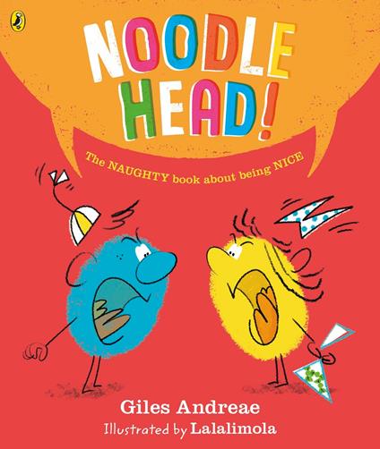 Noodle Head - Giles Andreae,Lalalimola - ebook