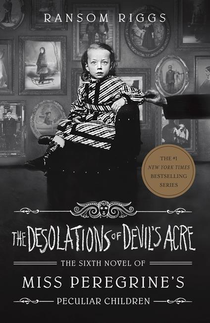 The Desolations of Devil's Acre - Ransom Riggs - ebook