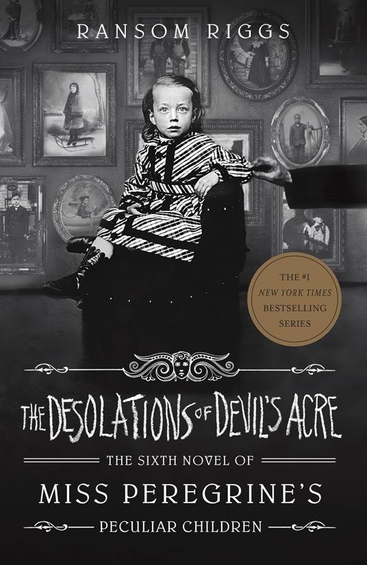 The Desolations of Devil's Acre - Ransom Riggs - ebook