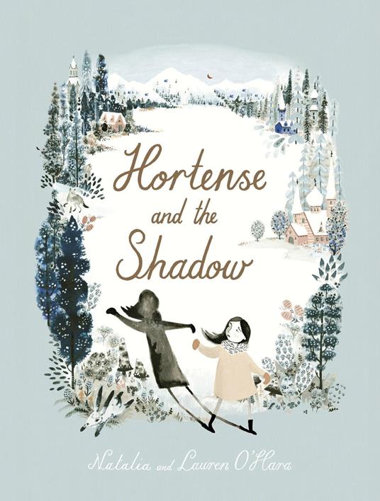 Hortense and the Shadow - Natalia O’Hara,Lauren O'Hara - ebook